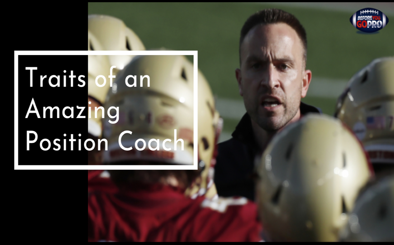 Traits of an Amazing Position Coach