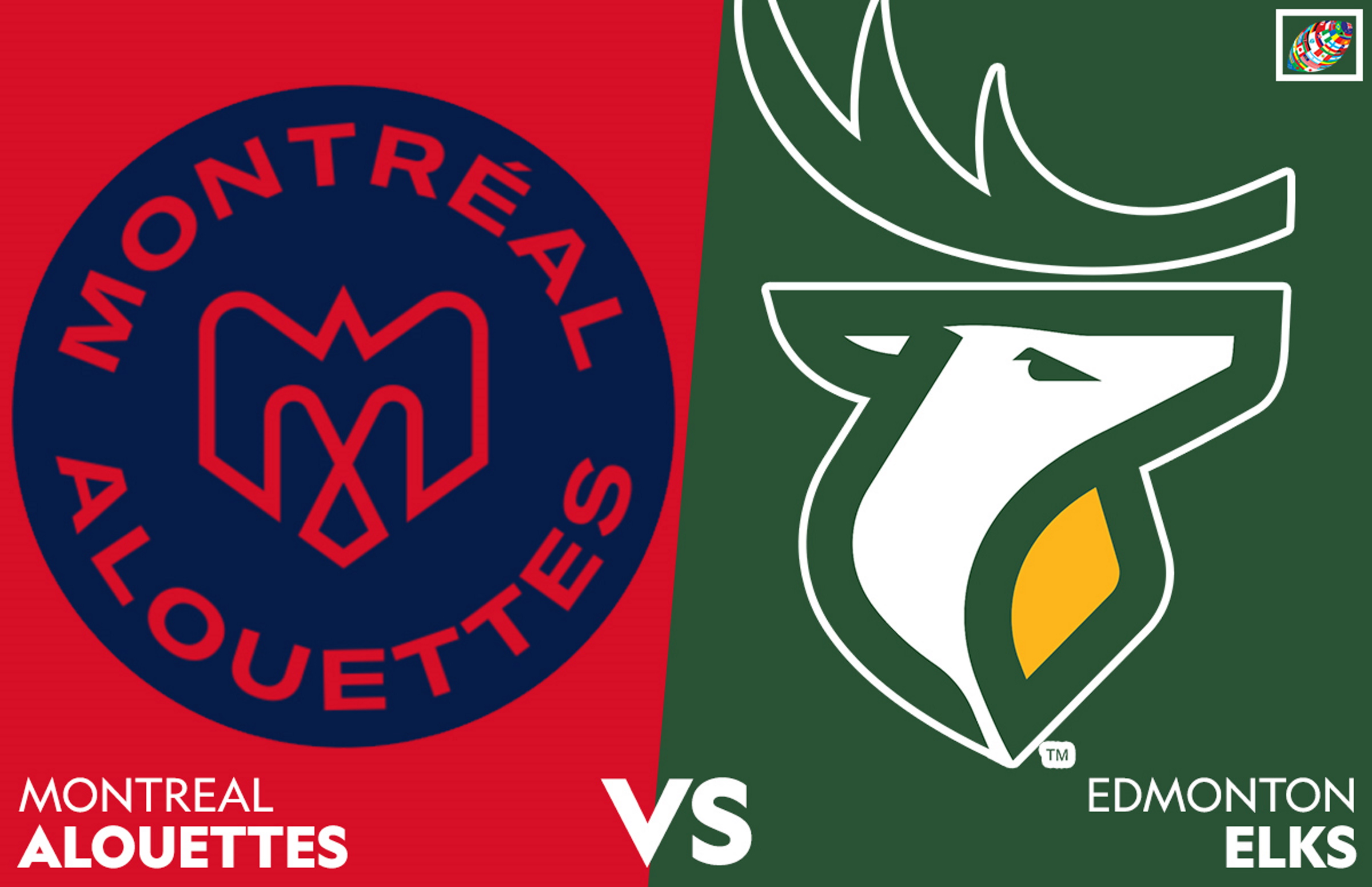STREAMING CFL PPV: Edmonton Elks @ Montreal Alouettes, July 15, 01:30 CET (1:30 am, 7:30 pm July 14 ET)