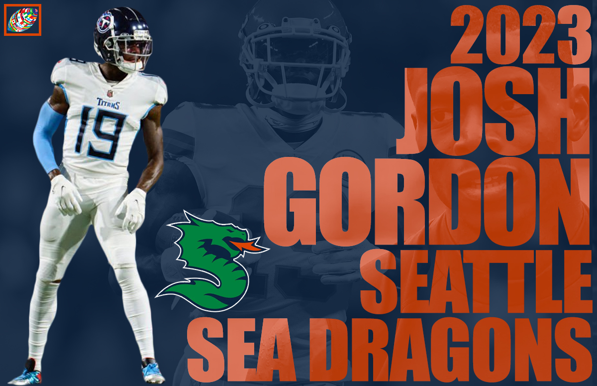 Josh Gordon highlights Seattle SeaDragons XFL Supplemental draft